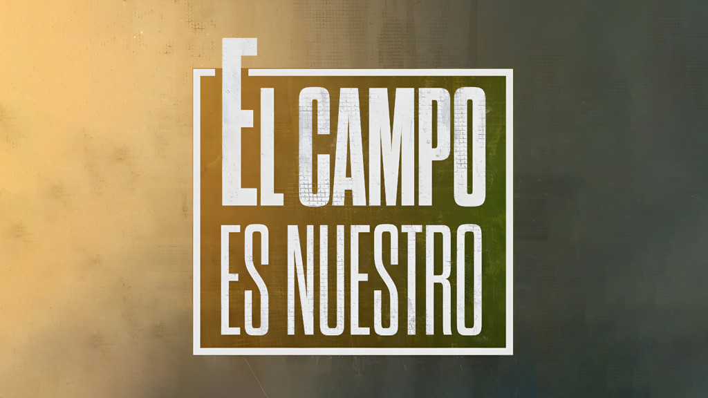 El campo es nuestro
