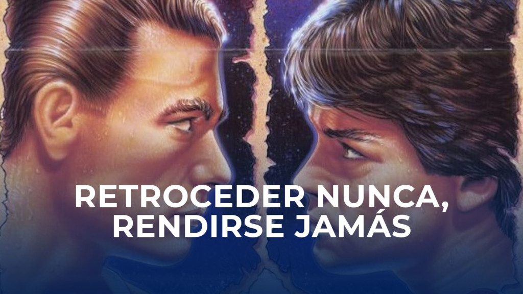 Retroceder nunca, rendirse jamás