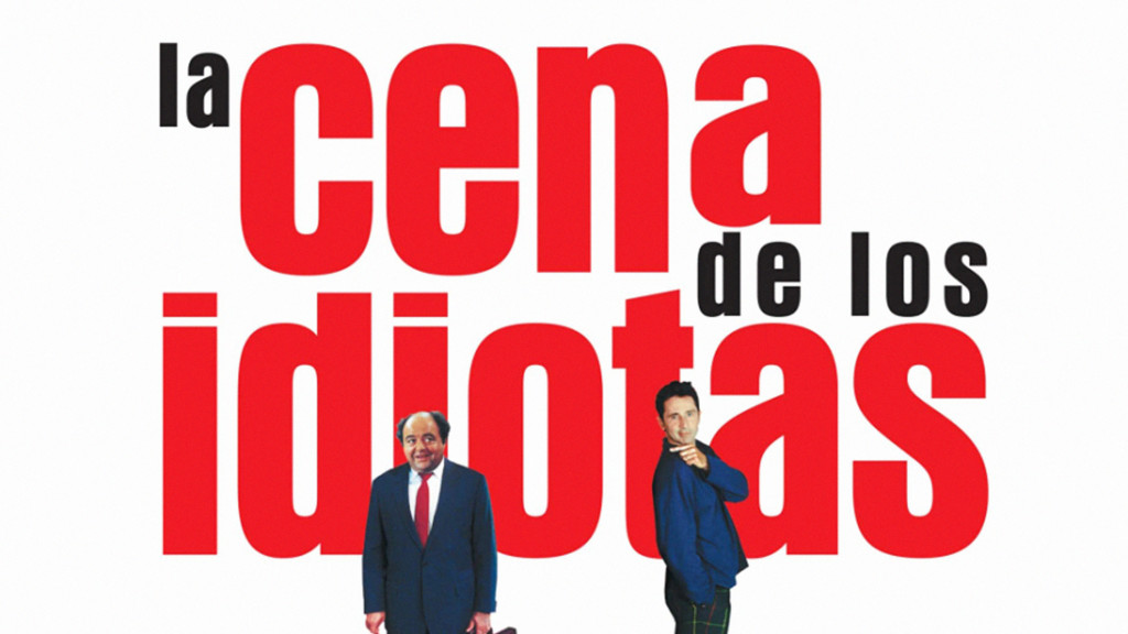 La cena de los idiotas