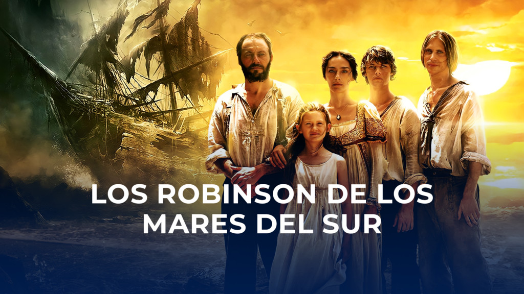 Los Robinson de los mares del Sur: Parte 1