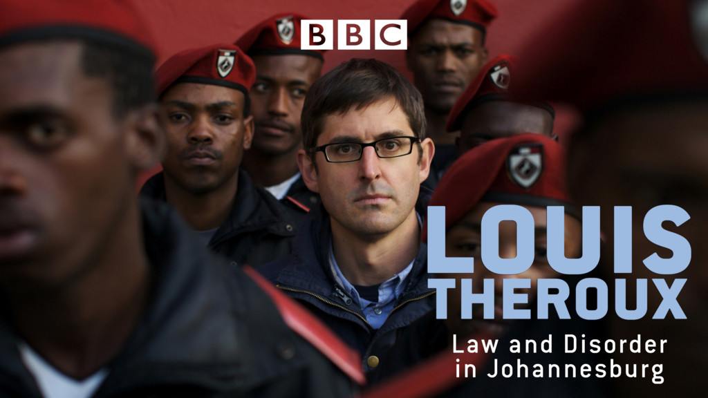 Louis Theroux: Ley y desorden en Johannesburgo