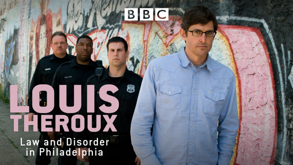 Louis Theroux: ley y desorden en Filadelfia