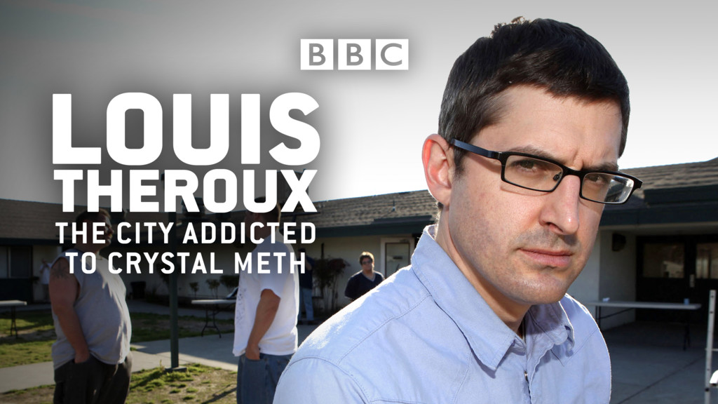 Louis Theroux: la ciudad adicta a la metanfetamina