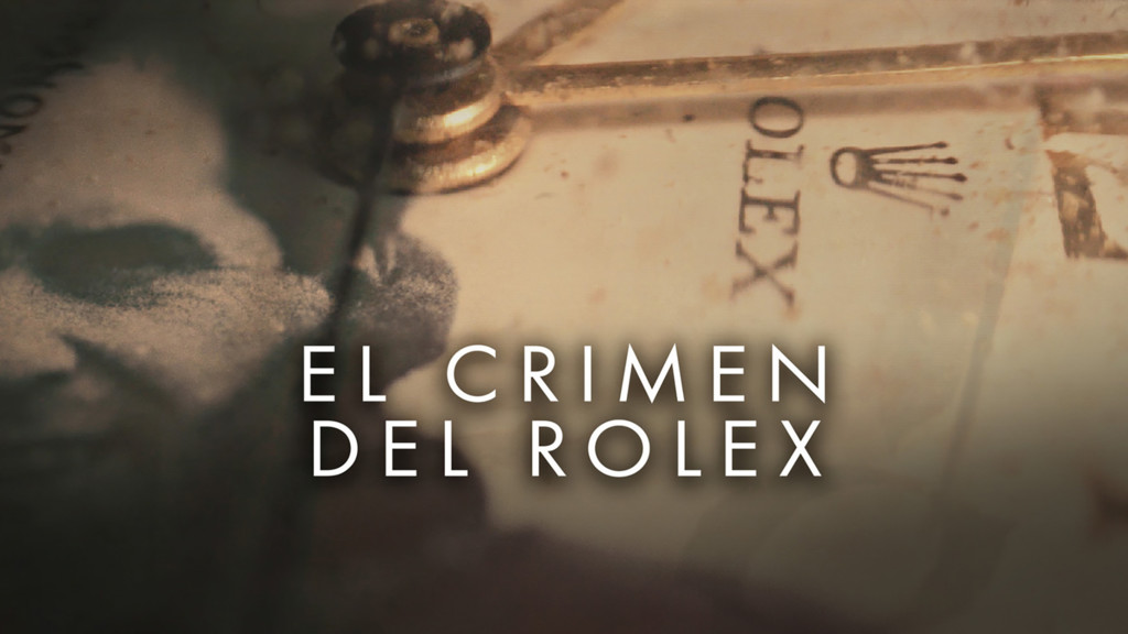 El crimen del Rolex