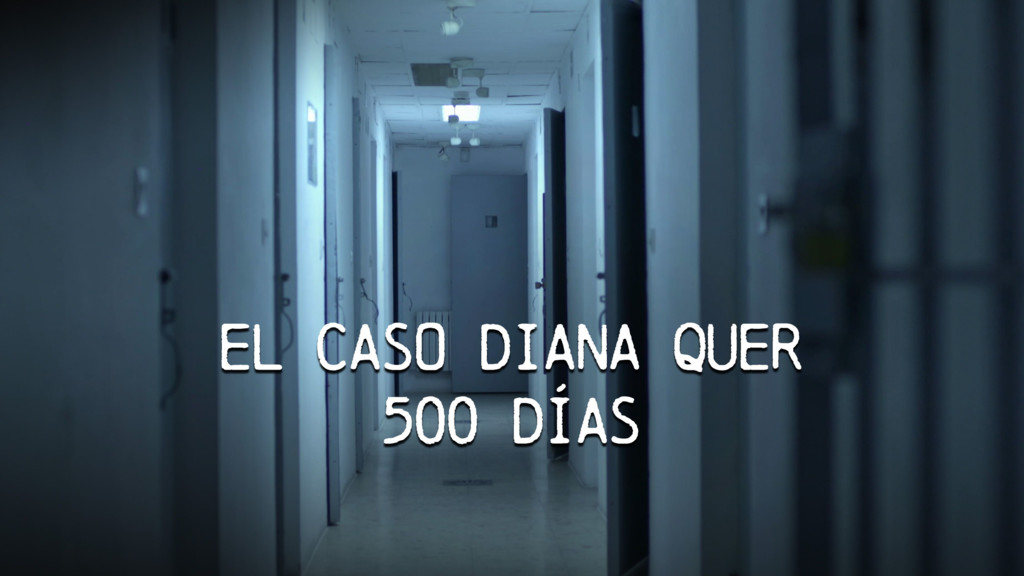 El caso Diana Quer, 500 días