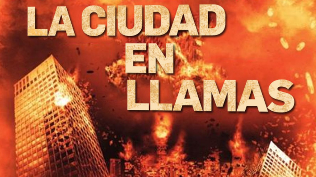 La ciudad en llamas