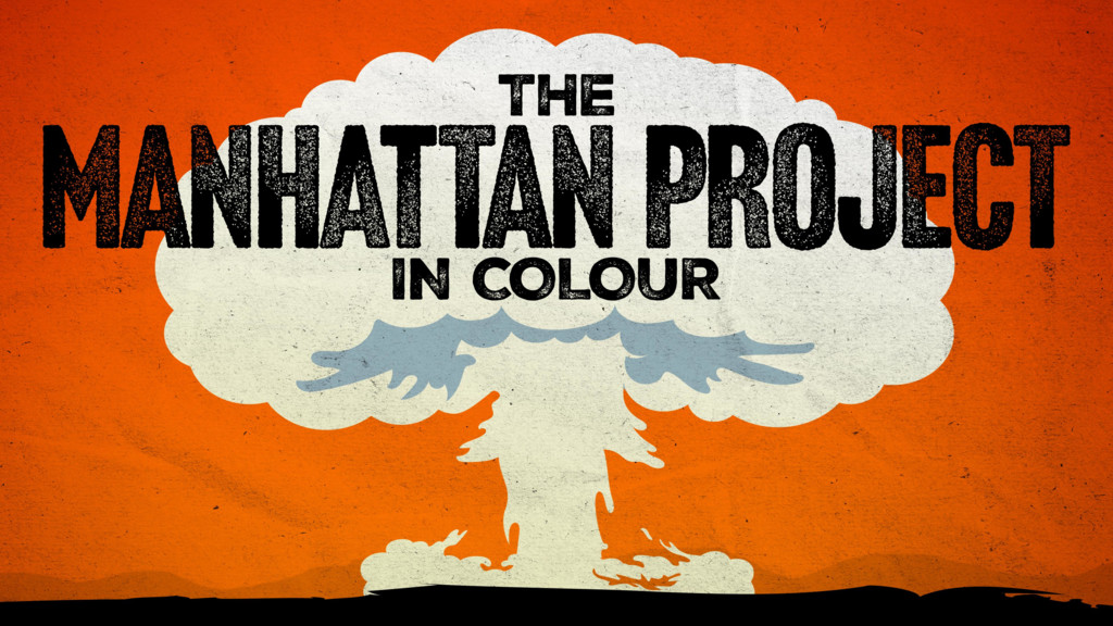 El Proyecto Manhattan