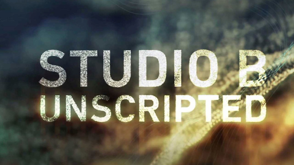 Studio B: Unscripted