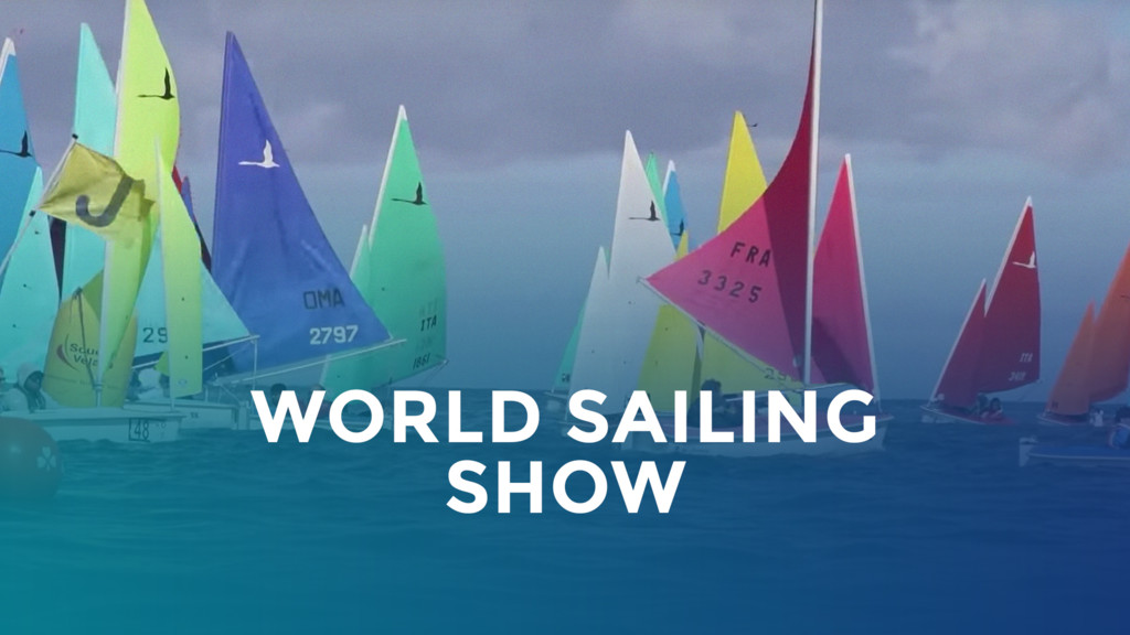 The World Sailing Show