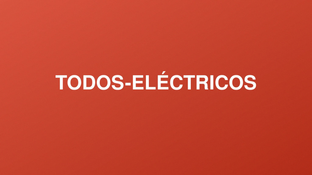 Todos Eléctricos