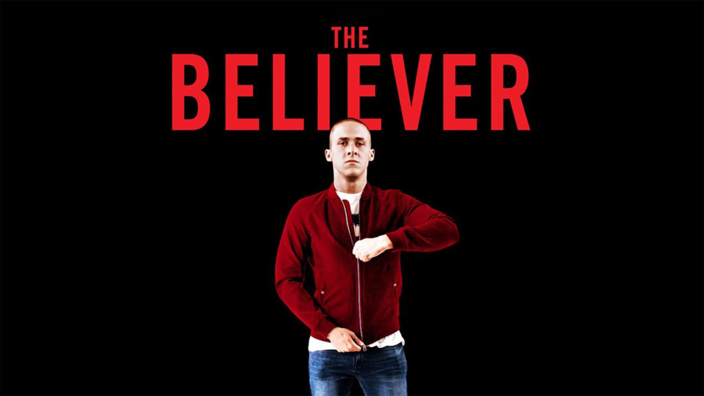 The Believer (El creyente)
