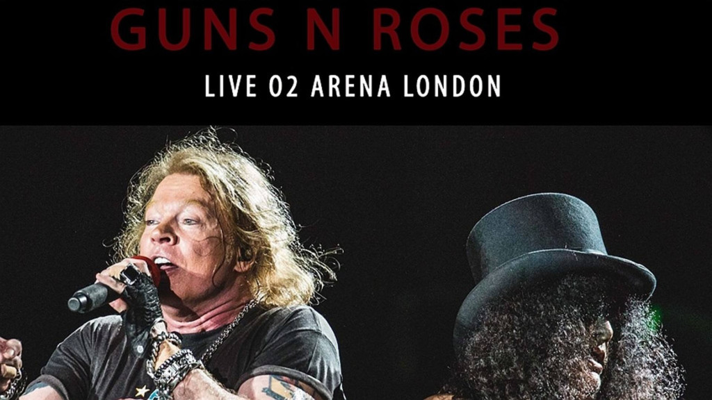 Live From The O2 Arena London: Guns N' Roses