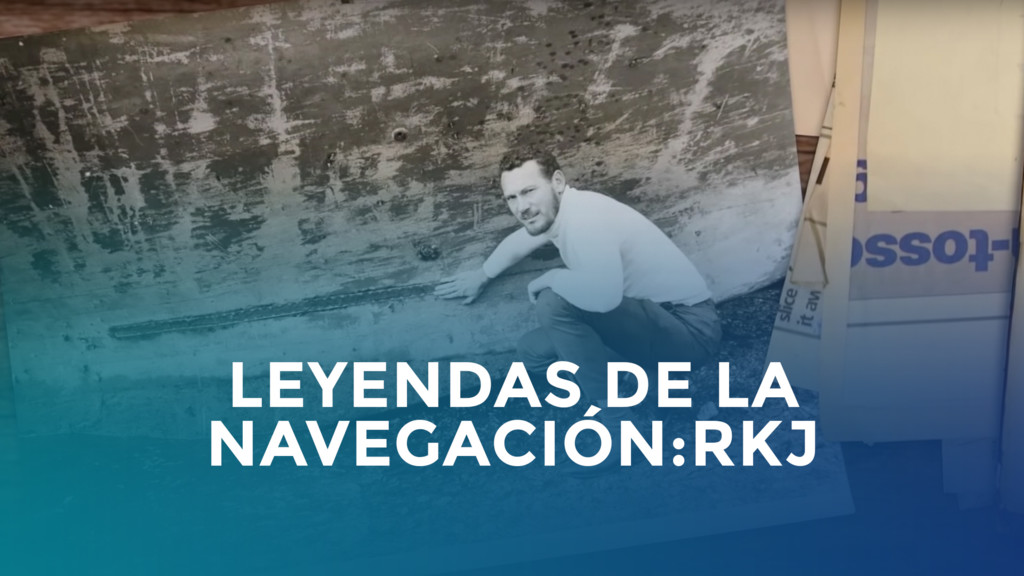 Leyendas de la navegación: RKJ