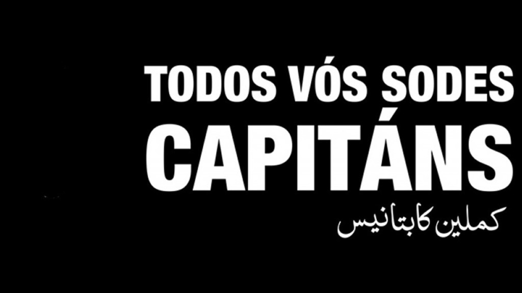 Todos vosotros sois capitanes