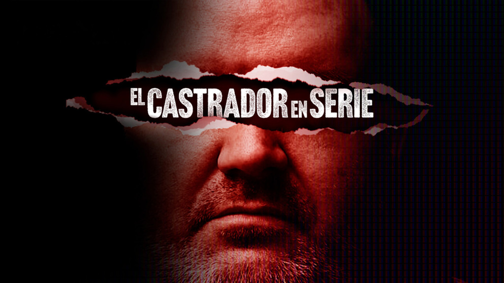 El castrador en serie
