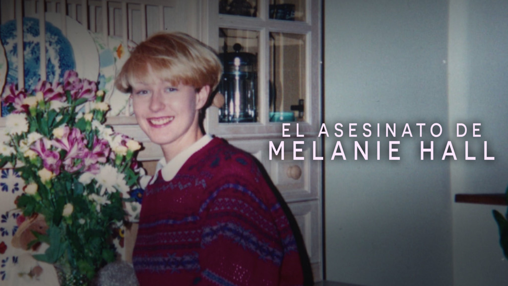 El asesinato de Melanie Hall