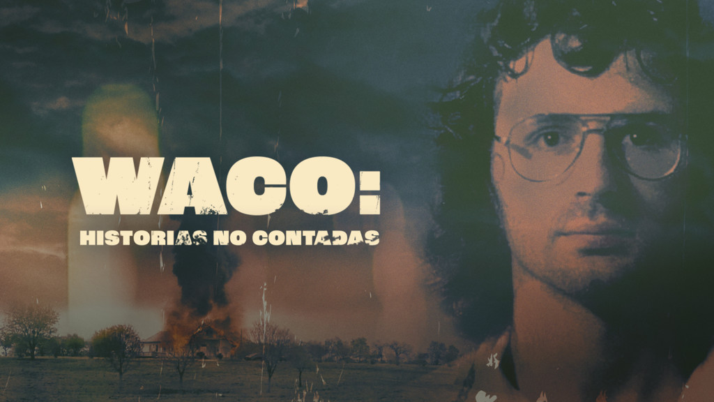 Waco, historias no contadas