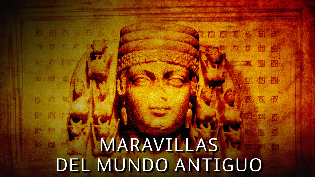 Maravillas del mundo antiguo