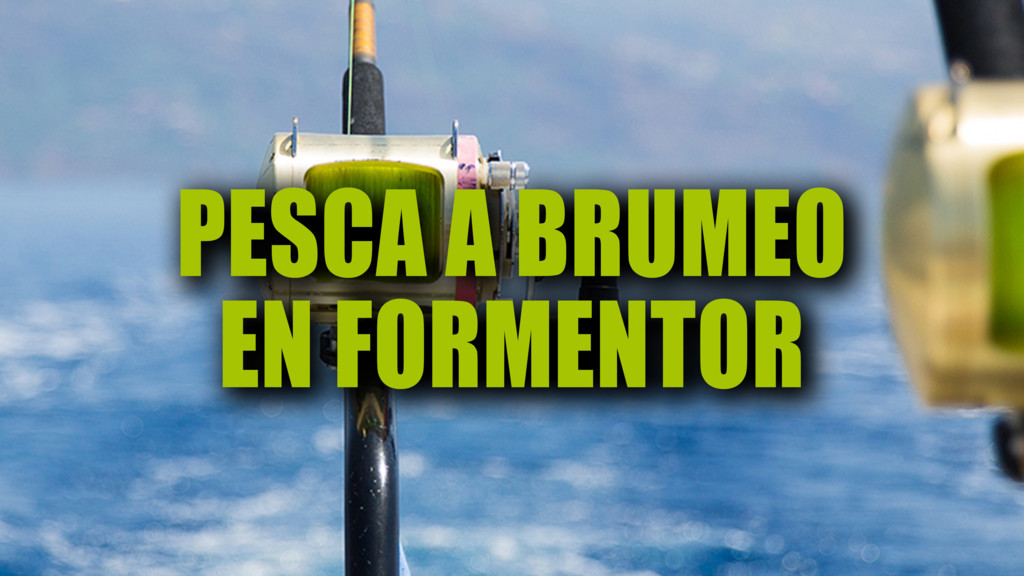 Pesca A Brumeo En Formentor