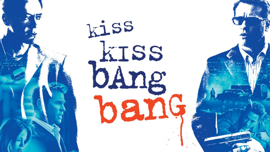Kiss Kiss, Bang Bang