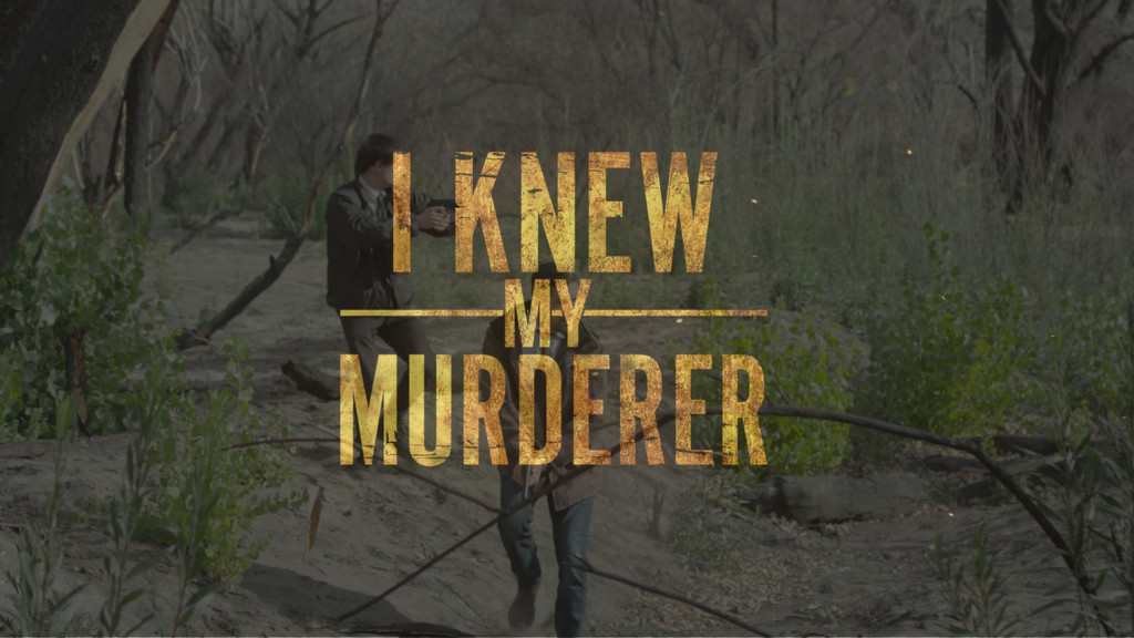 Conocía a mi asesino (I Knew My Murderer)