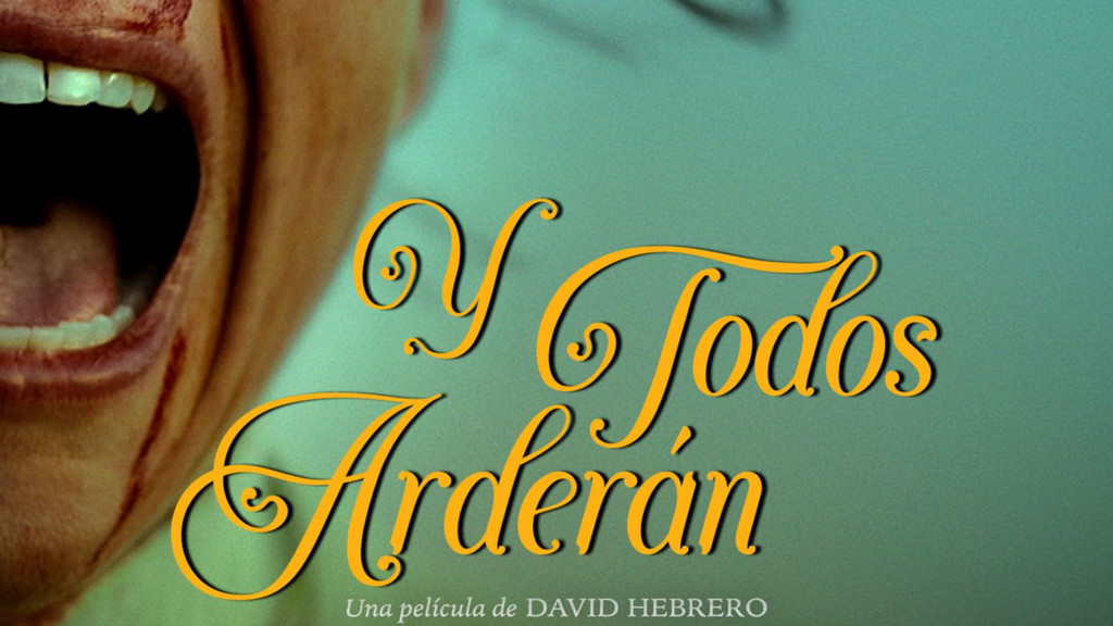 Y todos arderán