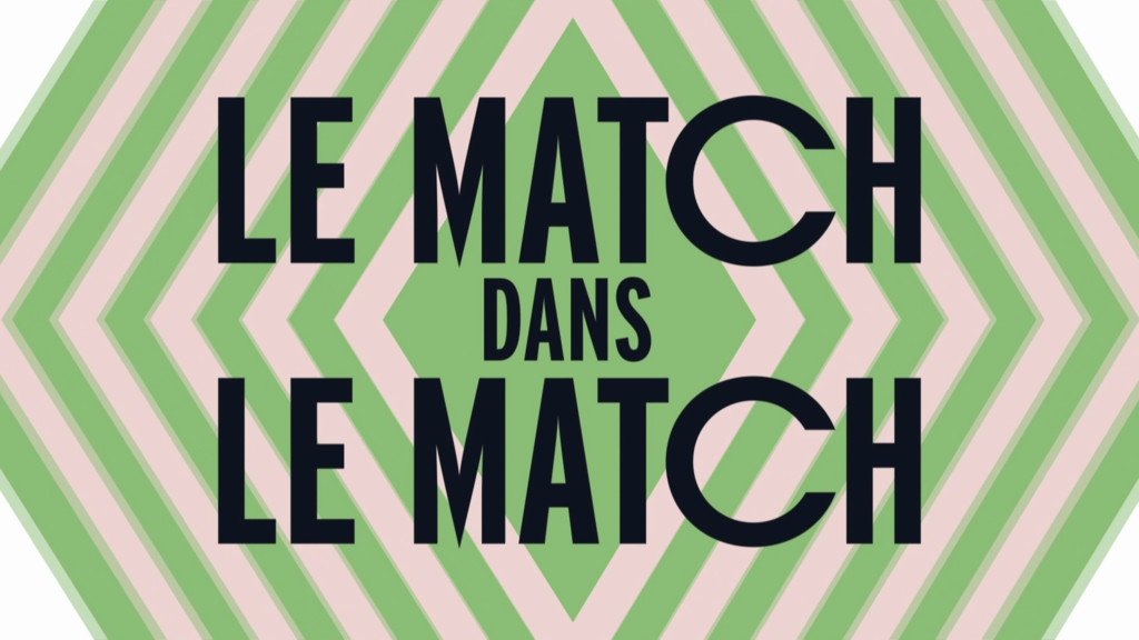 Le match dans le match