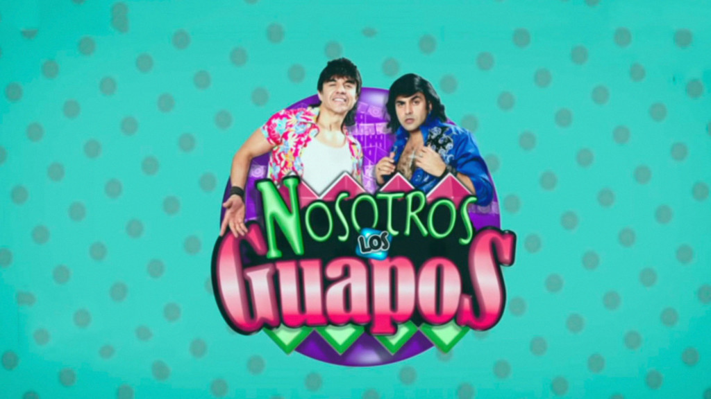 Nosotros los guapos