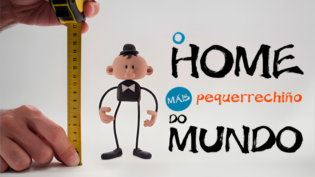 O home máis pequerrechiño do mundo