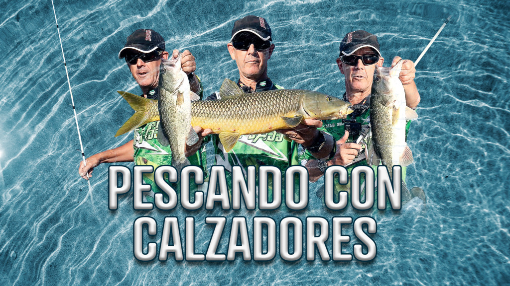 Pescando Con Calzadores