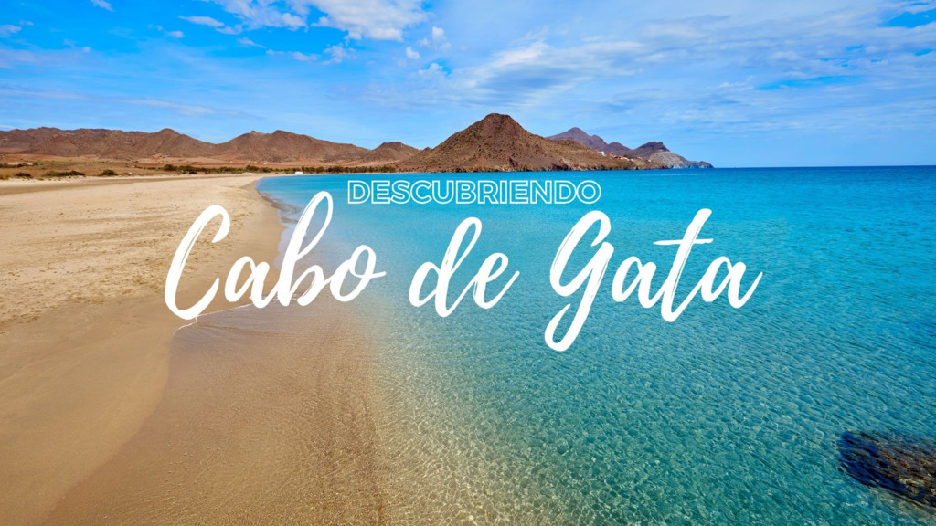 Descubriendo Cabo de Gata