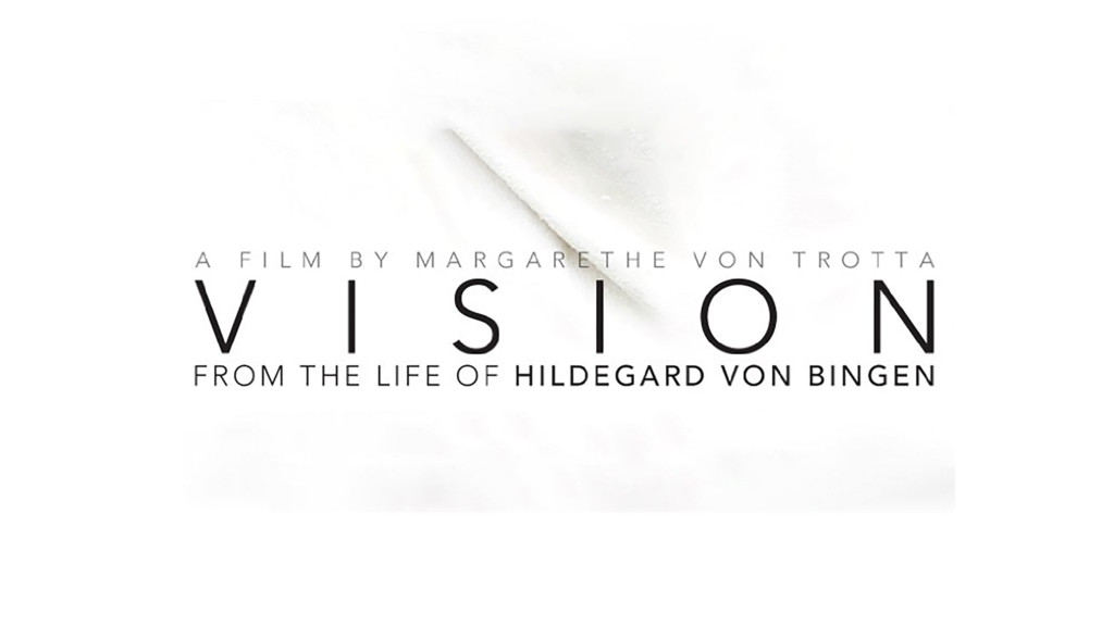 Visión - La historia de Hildegard Von Bingen
