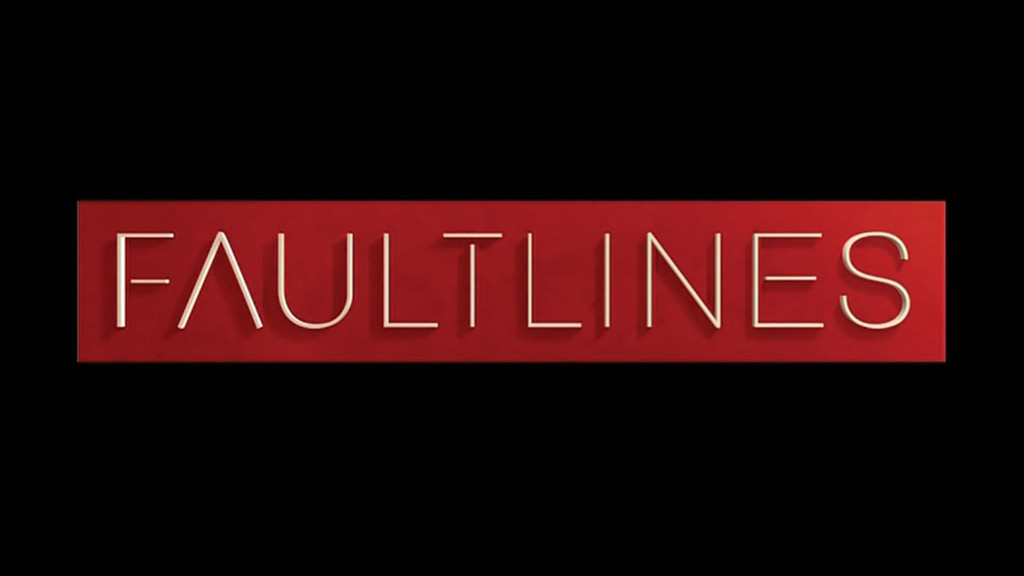 Fault Lines