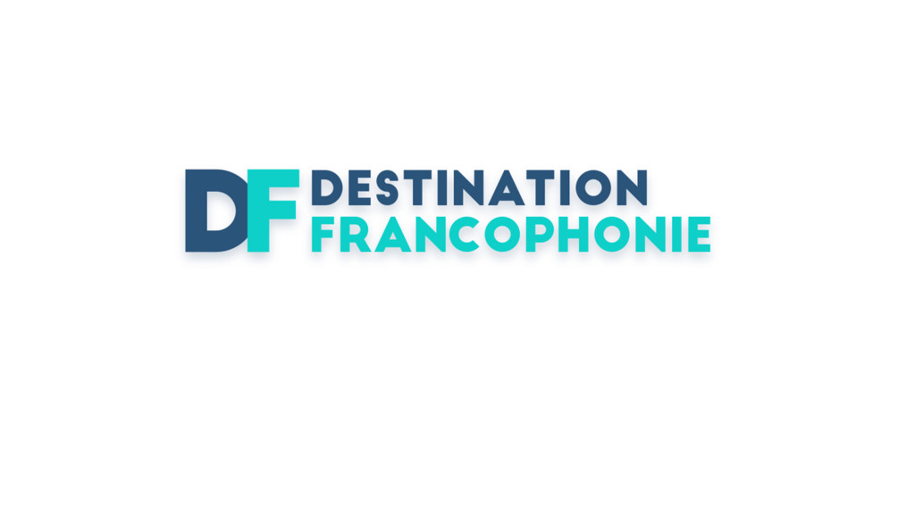 Destination francophonie