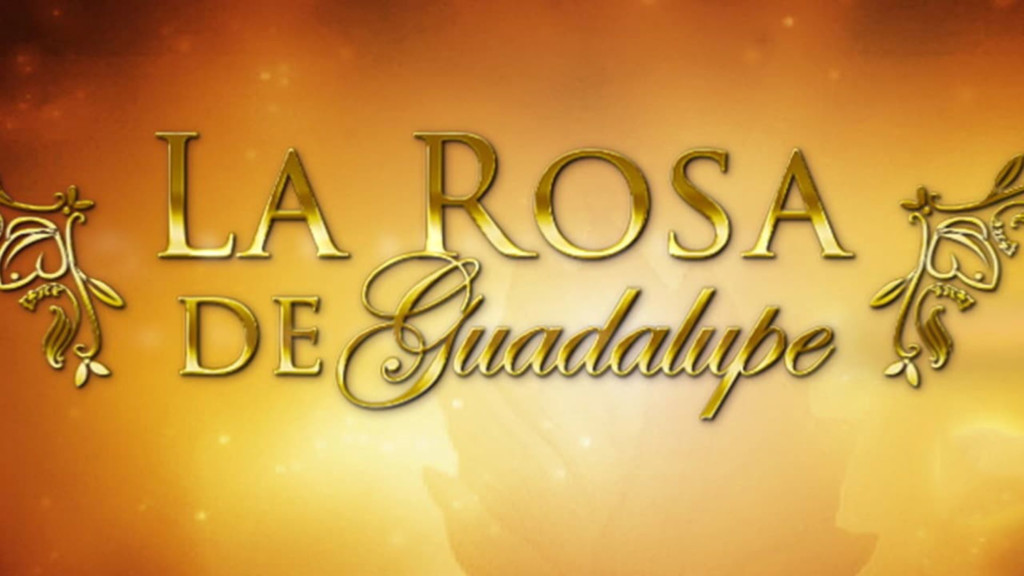 La Rosa de Guadalupe