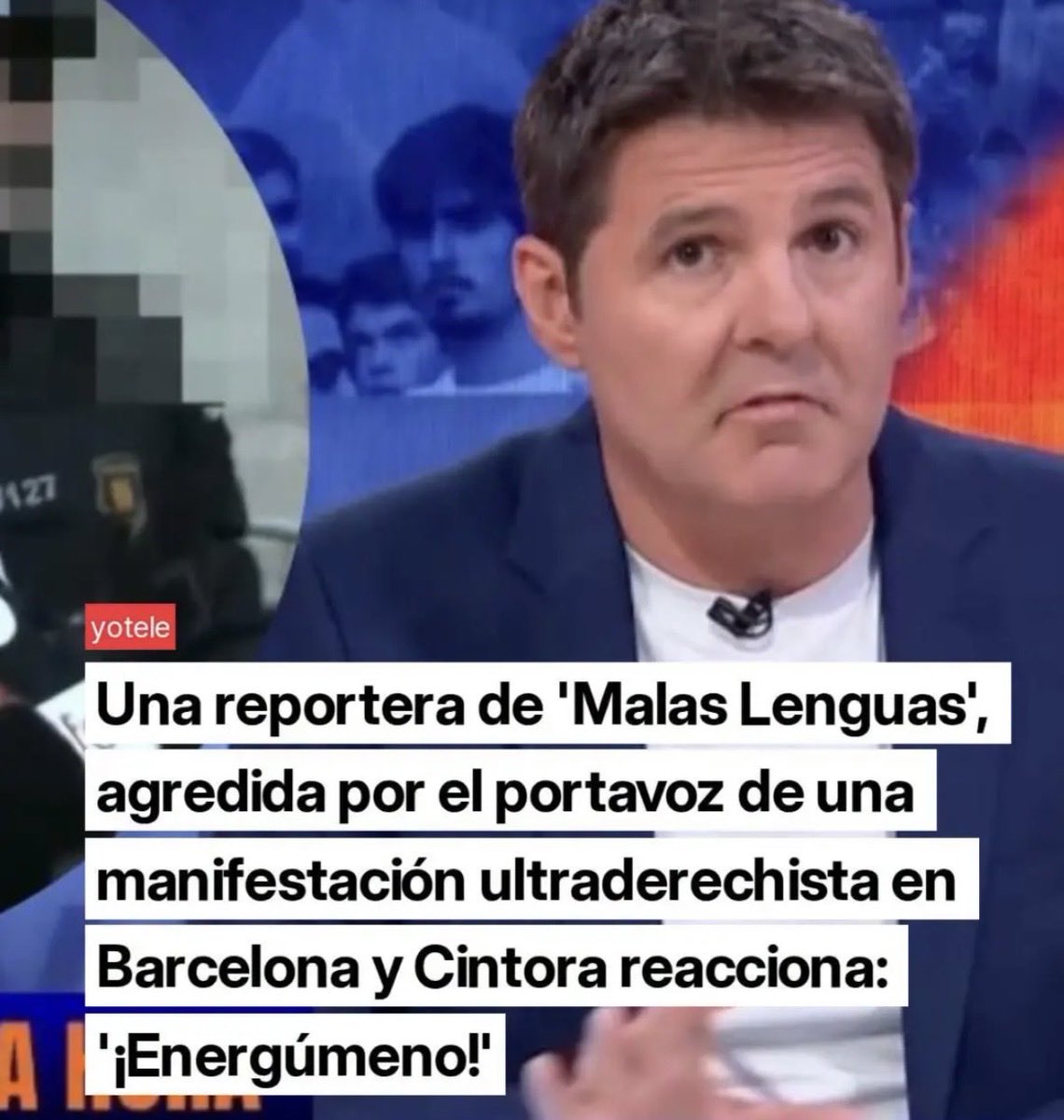 Jesús Cintora denuncia en directo la agresión a una reportera de 'Malas lenguas noche'