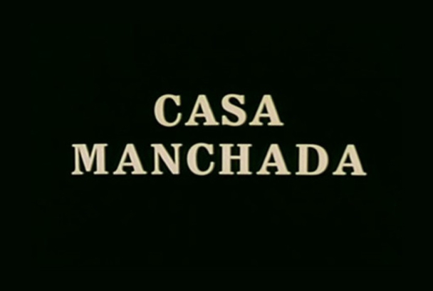 Casa Manchada
