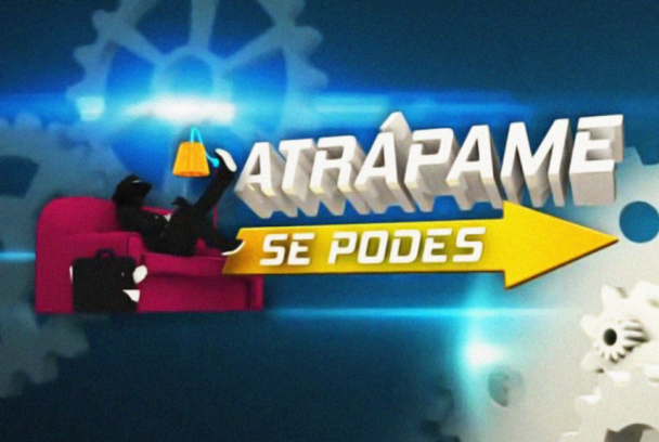 Atrápame se podes