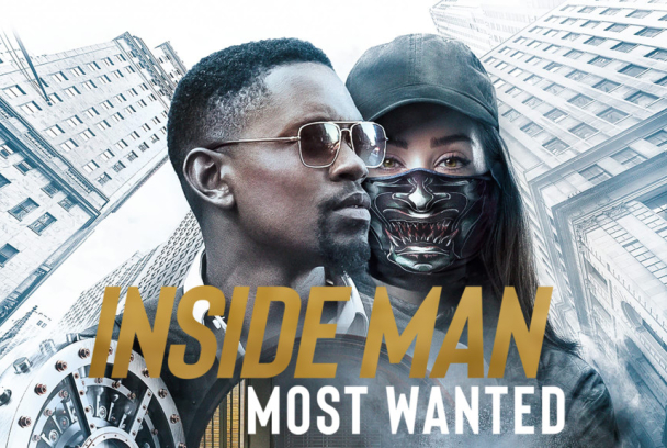 Inside Man: Most Wanted
