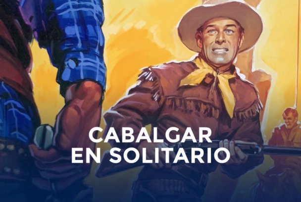 Cabalgar en solitario
