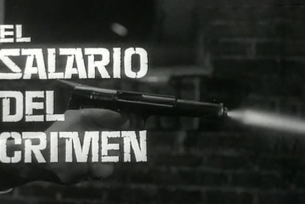 El salario del crimen