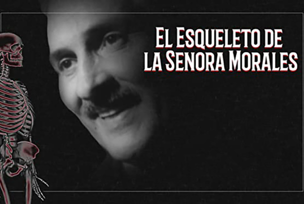 El esqueleto de la señora Morales