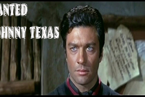 Wanted: Johnny Texas