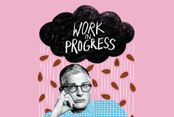 Work in Progress