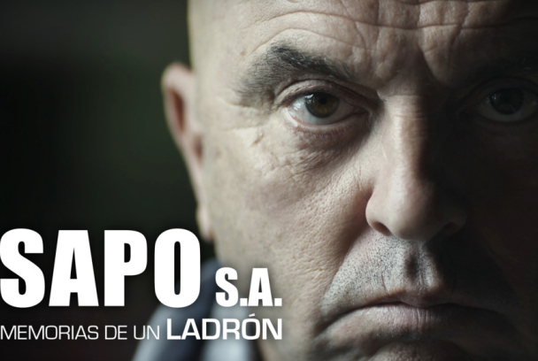 El sapo S.A. Memorias de un ladrón