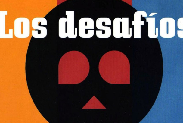 Los desafíos