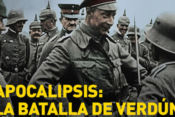 Apocalipsis: la batalla de Verdún