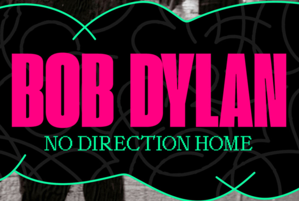 Bob Dylan: No Direction Home