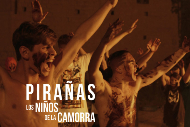 Pirañas: Los niños de la camorra