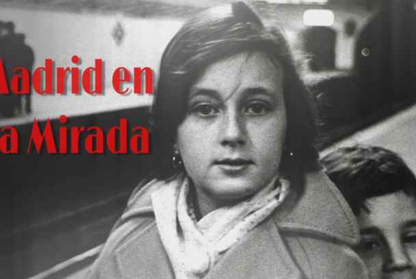 Madrid en la mirada
